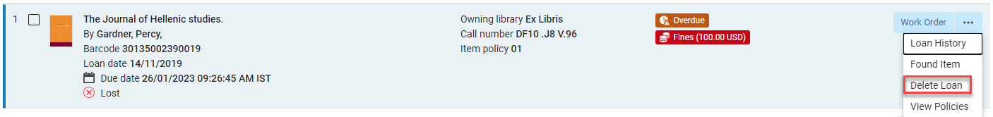 [行アクションメニューの [貸出の削除] オプション。]