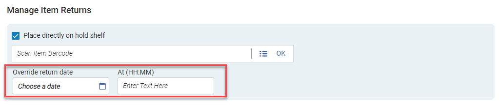 [返却日時の上書きフィールド。]